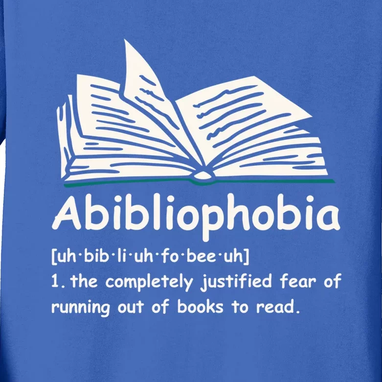 Abibliophobia Meaningful Gift Reading Bookworm Reader Funny Gift Kids Long Sleeve Shirt