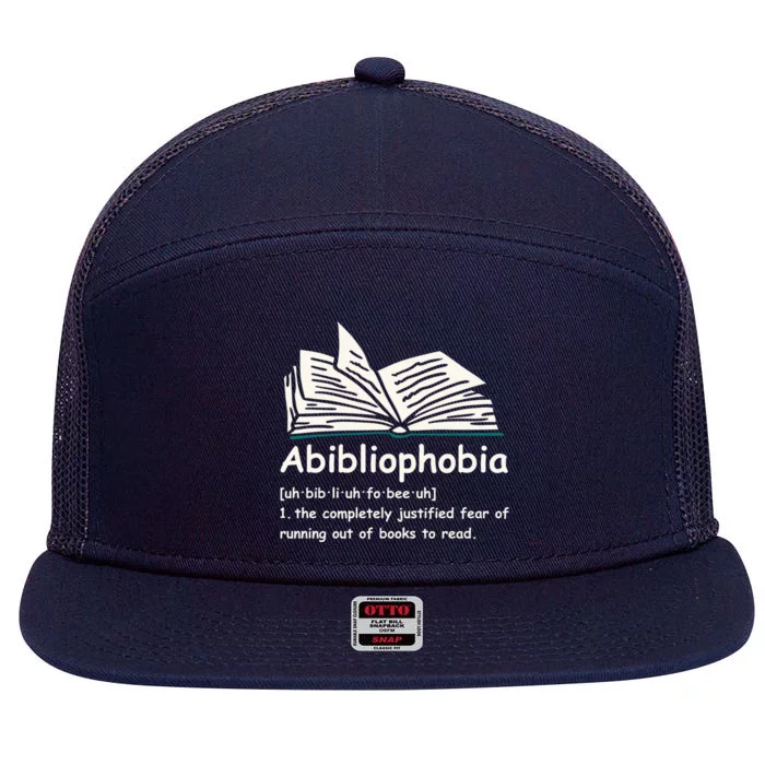 Abibliophobia Meaningful Gift Reading Bookworm Reader Funny Gift 7 Panel Mesh Trucker Snapback Hat