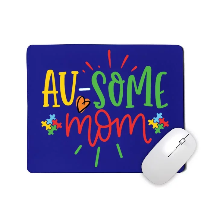 Augiftsome Mom Graphic For Mother Of Autistic Autism Meaningful Gift Mousepad