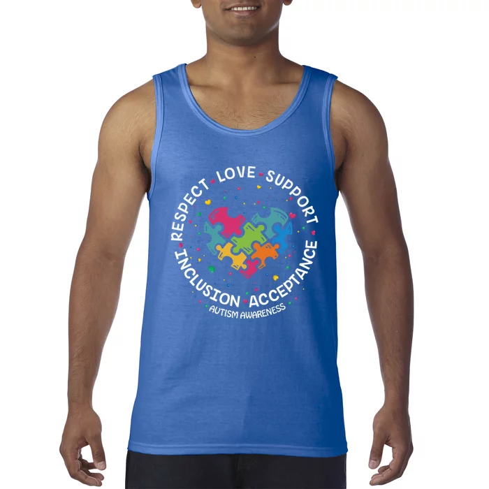 Autism Meaningful Gift Mom Dad Respect Love Support Autism Awareness Gift Tank Top