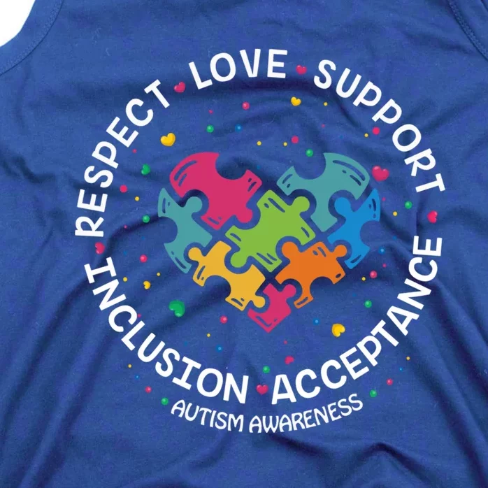 Autism Meaningful Gift Mom Dad Respect Love Support Autism Awareness Gift Tank Top