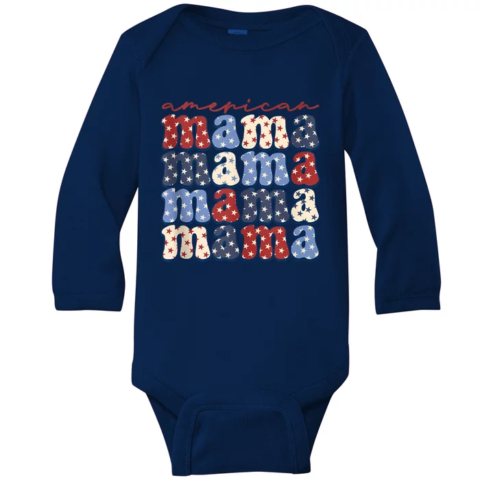 American Mama Gift 4th Of July Usa Patriotic America Mommy Funny Gift Baby Long Sleeve Bodysuit