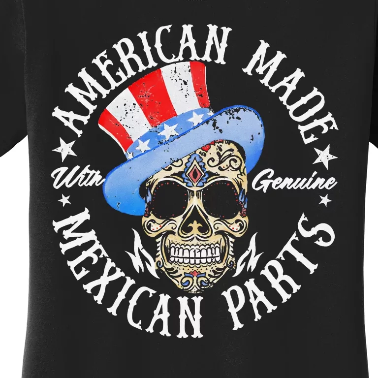 American Made Genuine Mexican Parts Skull Design Women's T-Shirt