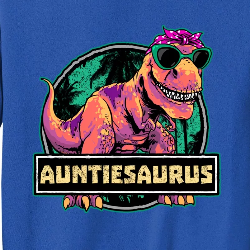 Auntiesaurus Meaningful Gift T Rex Auntie Saurus Dinosaur Aunt Gift Tall Sweatshirt