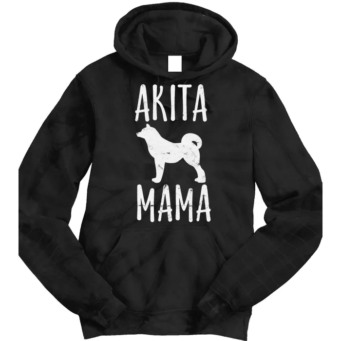 Akita Mama Gift Akita Mom Pet Dog Owner Mother Tie Dye Hoodie