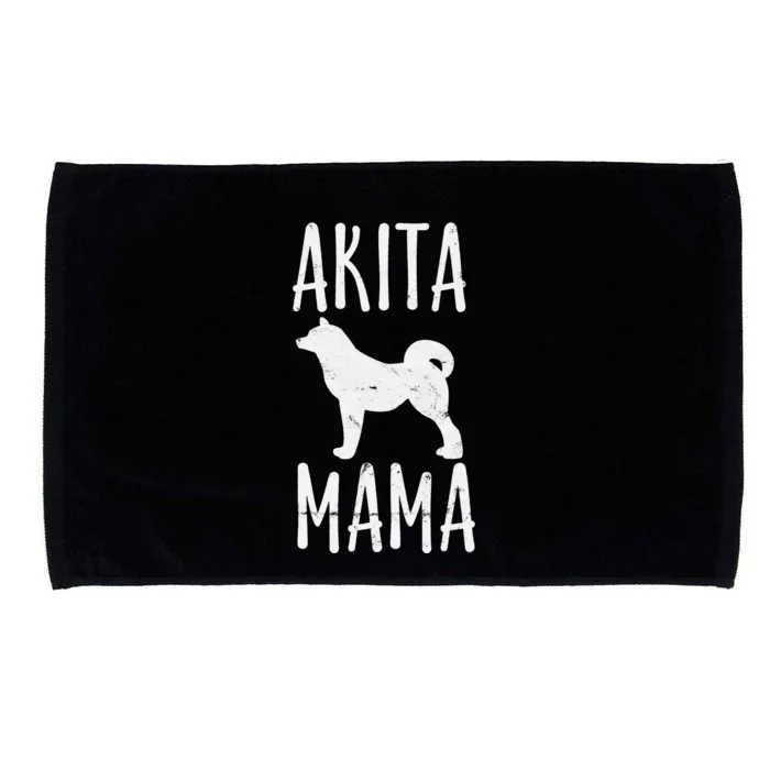 Akita Mama Gift Akita Mom Pet Dog Owner Mother Microfiber Hand Towel