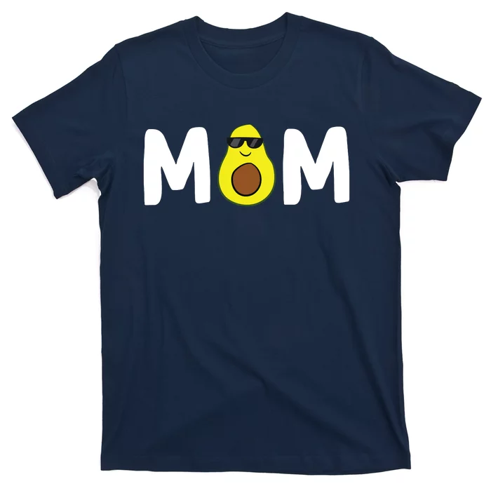 Avocado Mom Guacamole Mom Vegan Mom Avocados Gift T-Shirt