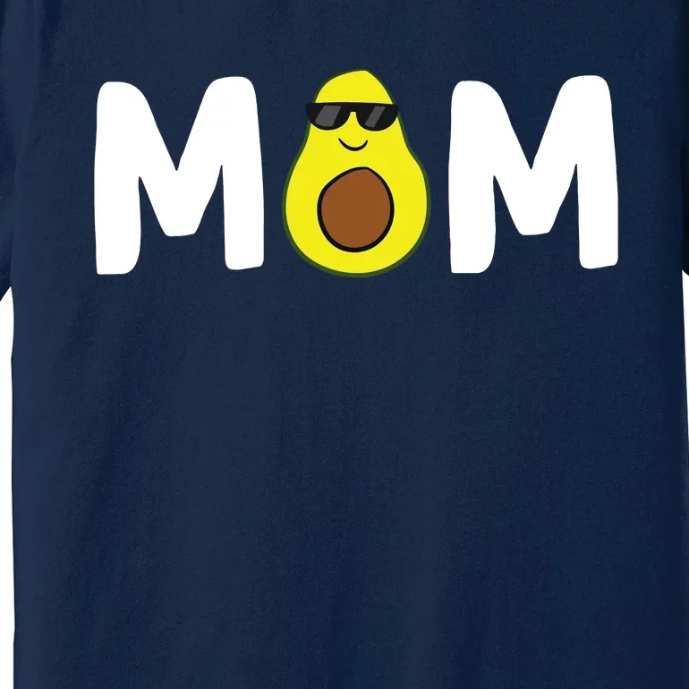 Avocado Mom Guacamole Mom Vegan Mom Avocados Gift Premium T-Shirt