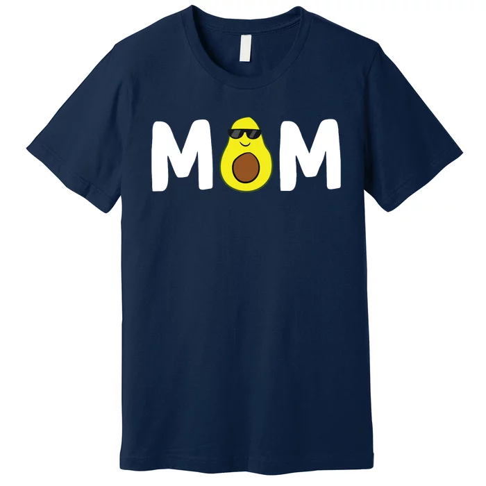 Avocado Mom Guacamole Mom Vegan Mom Avocados Gift Premium T-Shirt