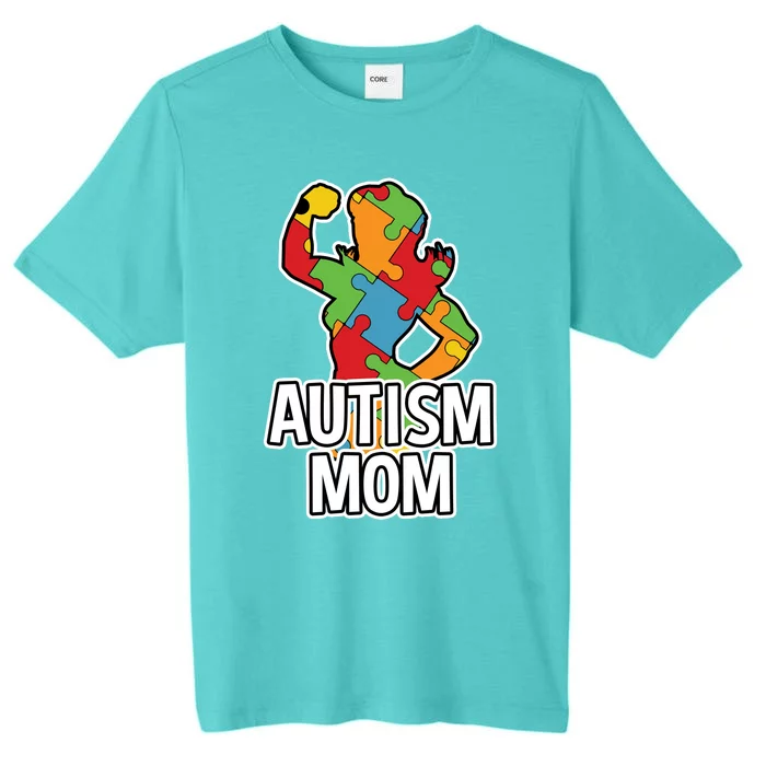 Autism Mom Gift Strong Mother ChromaSoft Performance T-Shirt