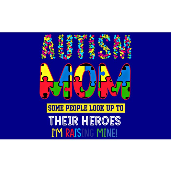 Autism Mom Heroes IM Raising Mine Autism Awareness For Mom Meaningful Gift Bumper Sticker