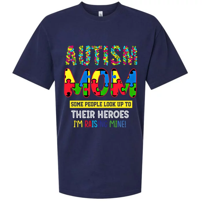 Autism Mom Heroes IM Raising Mine Autism Awareness For Mom Meaningful Gift Sueded Cloud Jersey T-Shirt