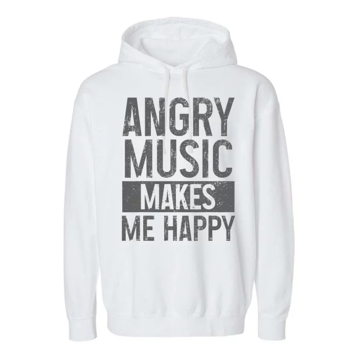 Angry Music Heavy Metal Death Metal Metalhead Metal Fan Garment-Dyed Fleece Hoodie