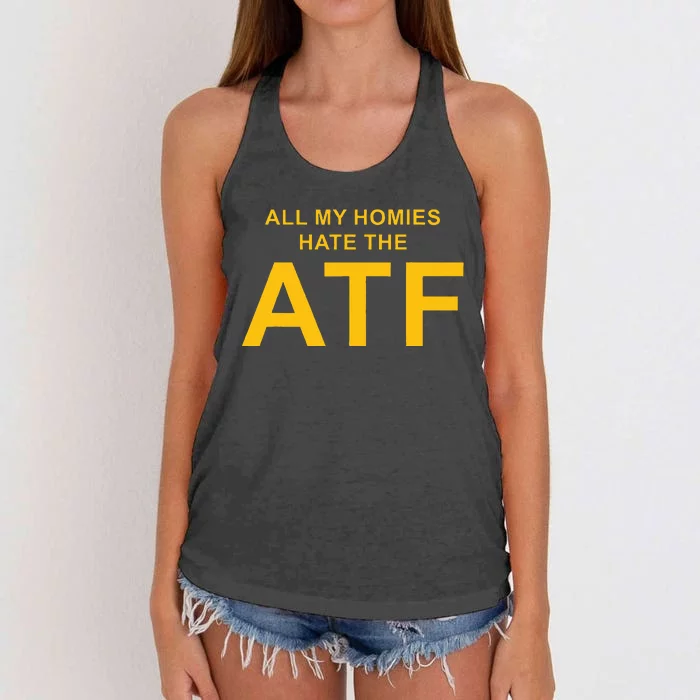 All My Homies Hate The Atf Quote Women's Knotted Racerback Tank