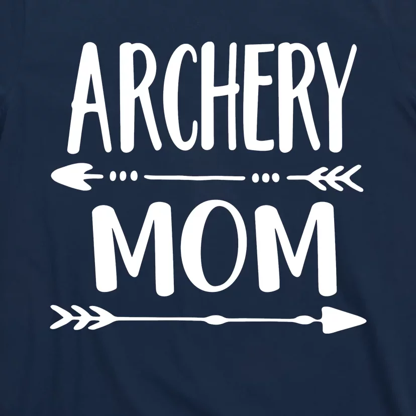 Archery Mom Hunting Archer Bow Hunter Arrow Tee T-Shirt