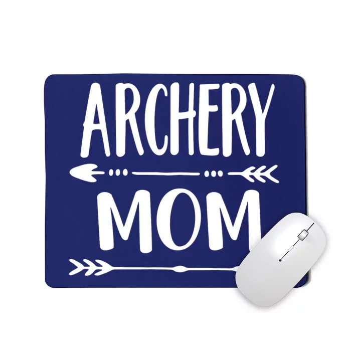 Archery Mom Hunting Archer Bow Hunter Arrow Tee Mousepad