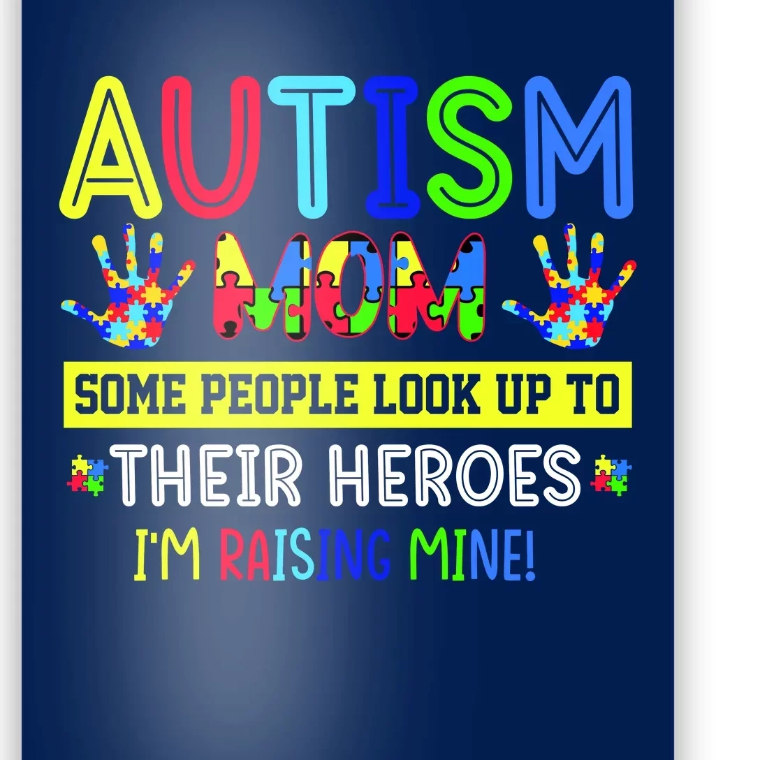 Autism Mom I'm Raising My Hero Awareness Puzzle Poster