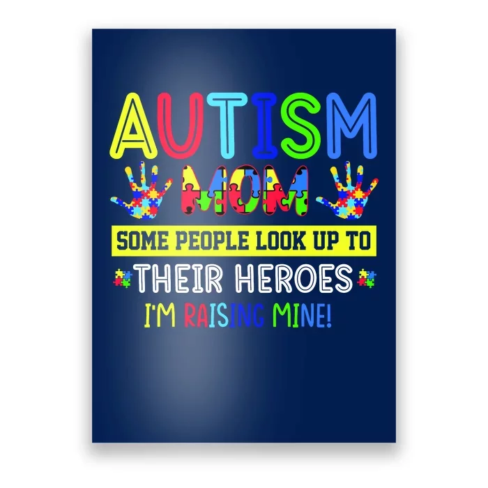 Autism Mom I'm Raising My Hero Awareness Puzzle Poster