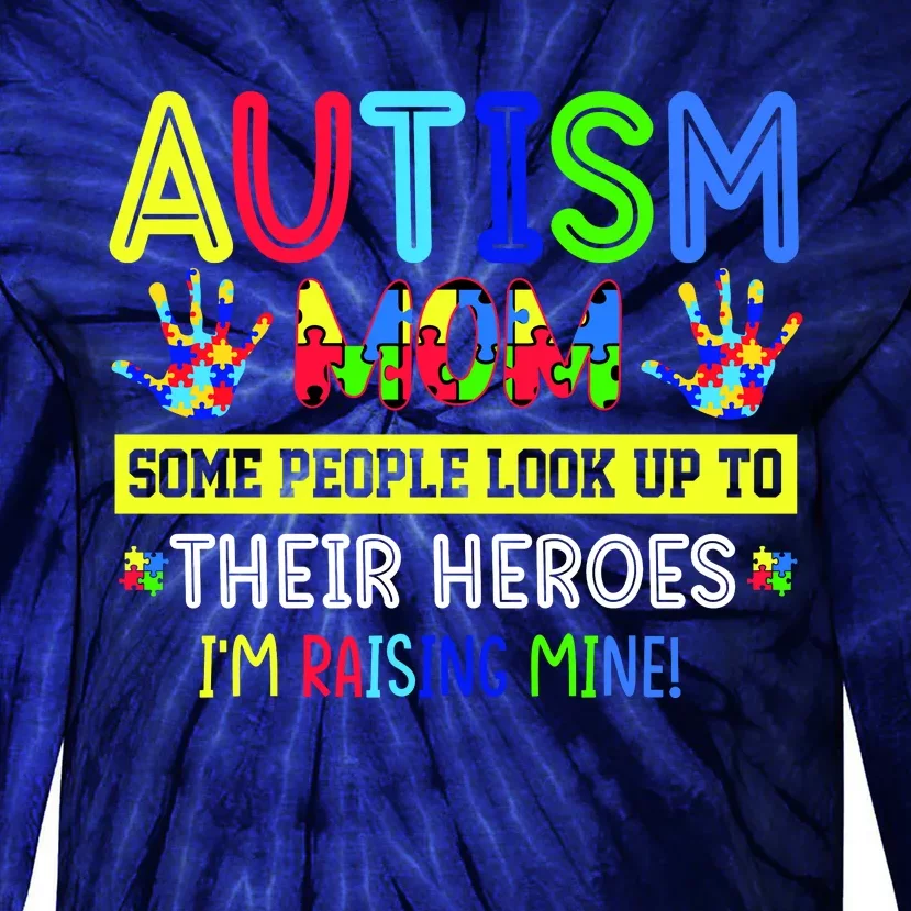 Autism Mom I'm Raising My Hero Awareness Puzzle Tie-Dye Long Sleeve Shirt