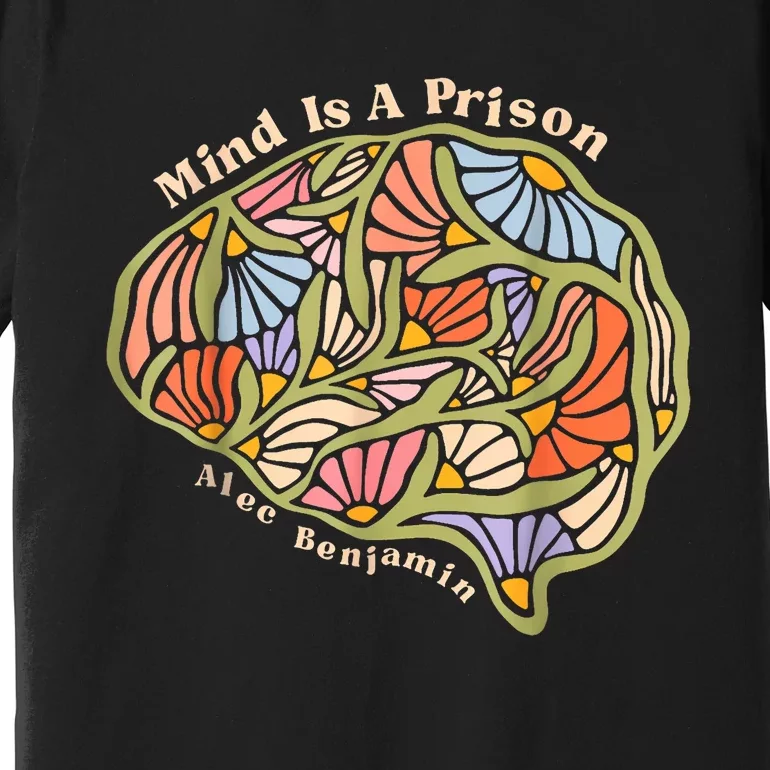 Alec Mind Is A Prison Benjamin Premium T-Shirt