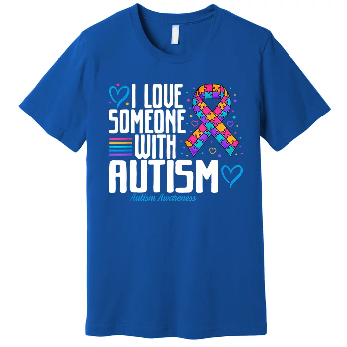 Autism Mom I Love Someone With Autism Gift Premium T-Shirt