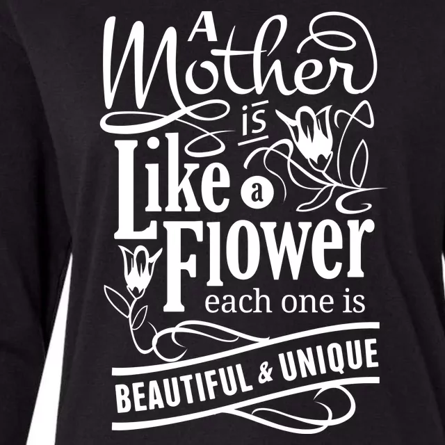 A Mother Is Like A Flower Each One Is Beautiful And Unique Womens Cotton Relaxed Long Sleeve T-Shirt