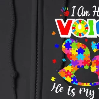 Autism Mom IM His Voice He Is My Heart Autism Awareness Full Zip Hoodie