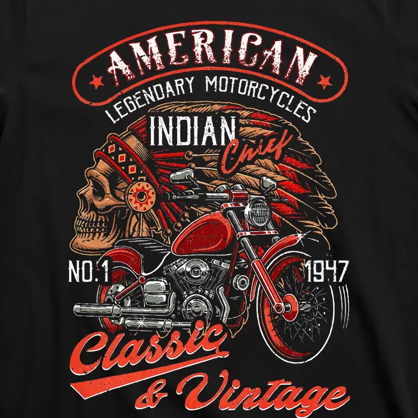 American M.O.T.O.R.C.Y.C.L.E I.N.D.I.A.N For Old Biker T-Shirt