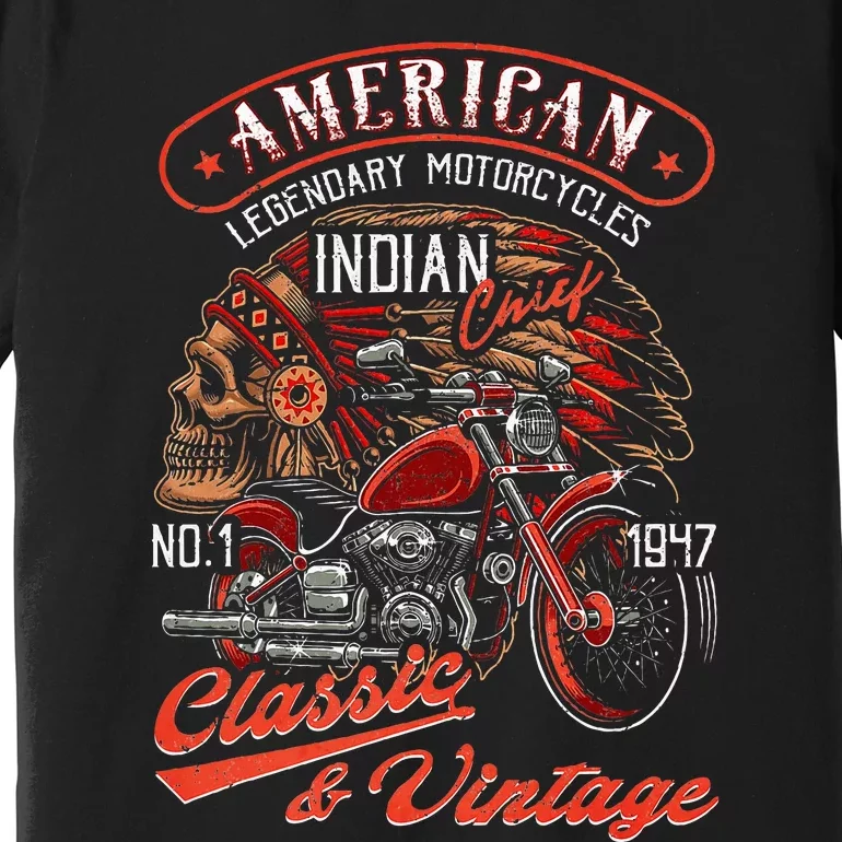 American M.O.T.O.R.C.Y.C.L.E I.N.D.I.A.N For Old Biker Premium T-Shirt