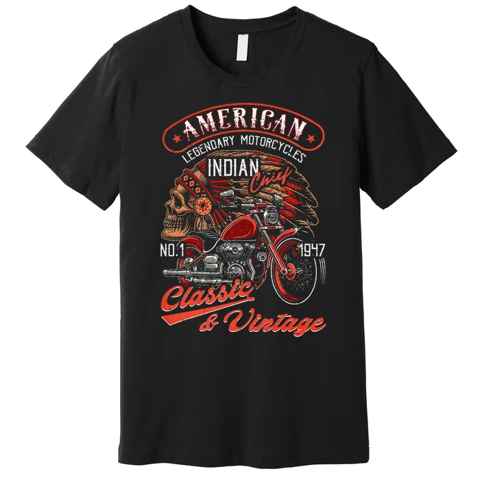 American M.O.T.O.R.C.Y.C.L.E I.N.D.I.A.N For Old Biker Premium T-Shirt