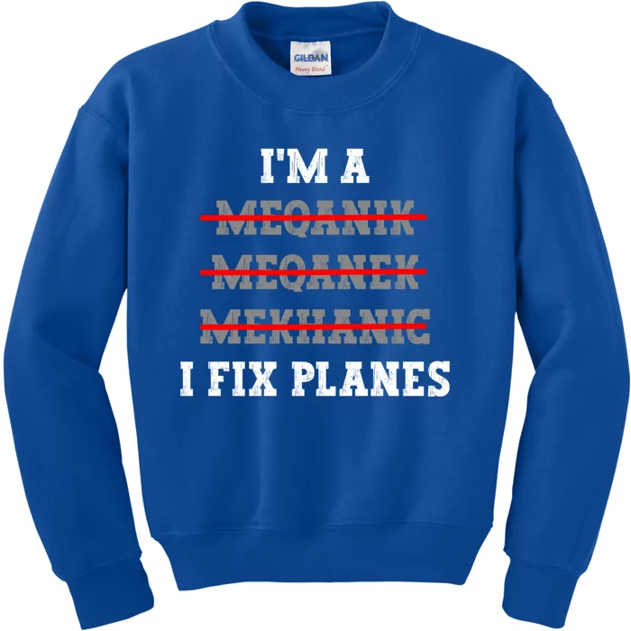 Aircraft Mechanic I Fix Planes Airplane Mechanic Gift Kids Sweatshirt