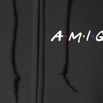 Amigos Spanish Logo Full Zip Hoodie