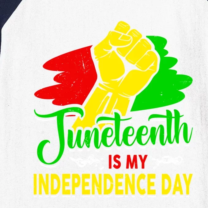 African Melanin Juneteenth Is My Independence Black History Gift Baseball Sleeve Shirt