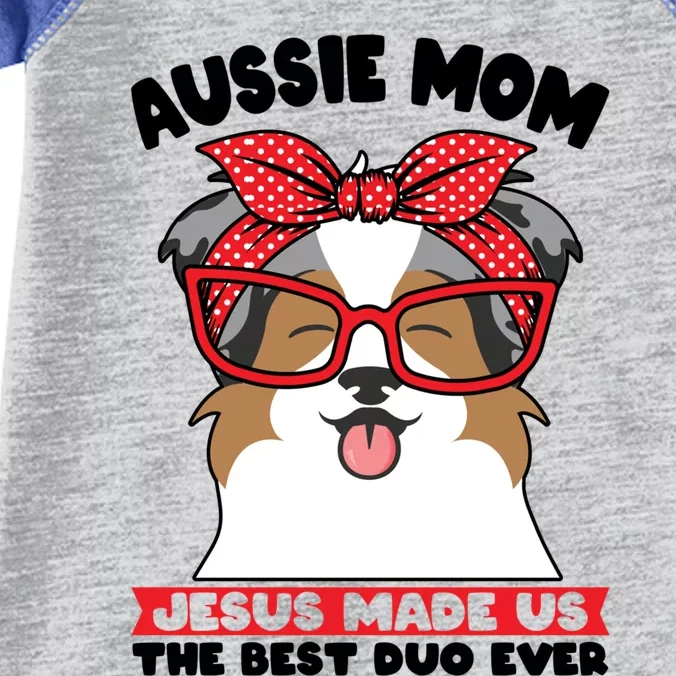 Aussie Mom Jesus Made Us The Best Duo Ever Aussie Mom Gift Infant Baby Jersey Bodysuit