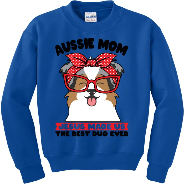 Aussie Mom Jesus Made Us The Best Duo Ever Aussie Mom Gift Kids Sweatshirt