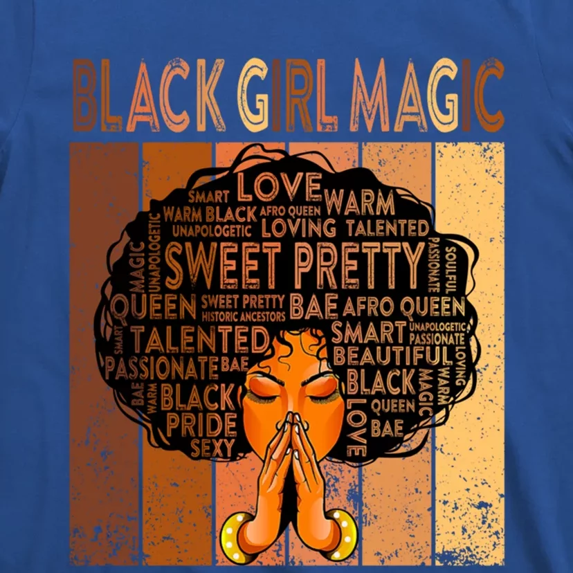 Afro Melanin Juneteenth Black History Black Magic Gift T-Shirt