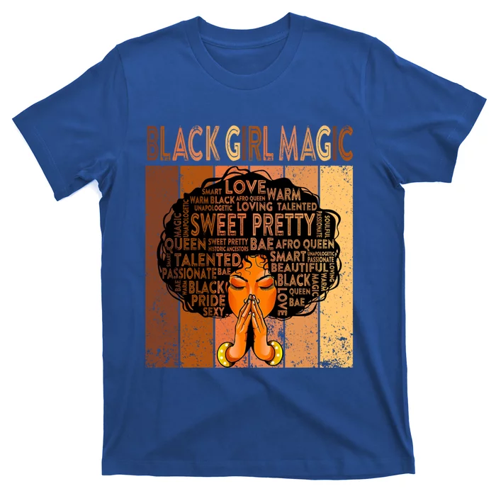 Afro Melanin Juneteenth Black History Black Magic Gift T-Shirt