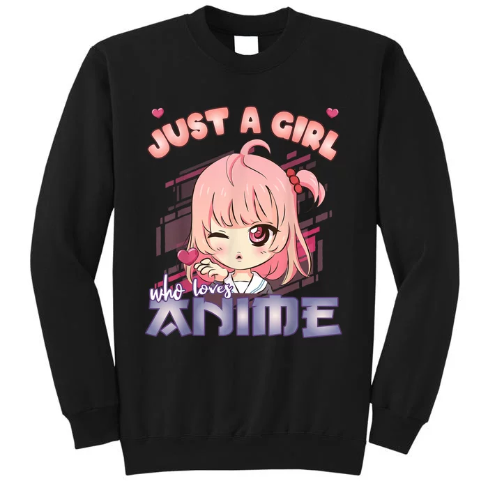 Anime Merch Just A Girl Who Loves Anime Anime Girl Manga Sweatshirt