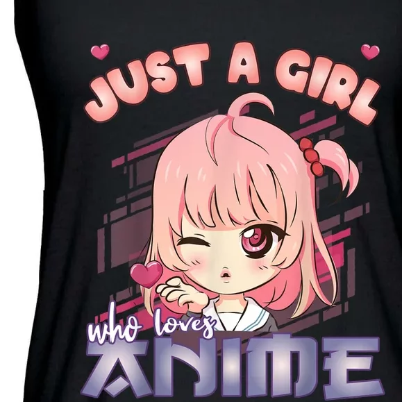 Anime Merch Just A Girl Who Loves Anime Anime Girl Manga Ladies Essential Flowy Tank