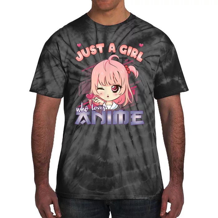 Anime Merch Just A Girl Who Loves Anime Anime Girl Manga Tie-Dye T-Shirt