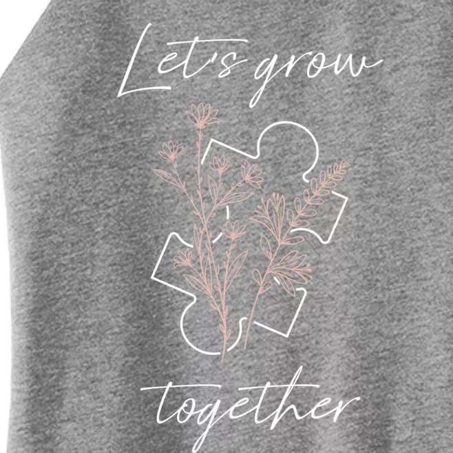 Autism Mom Let's Grow Together Puzzle Piece Autism Awareness Gift Women’s Perfect Tri Rocker Tank