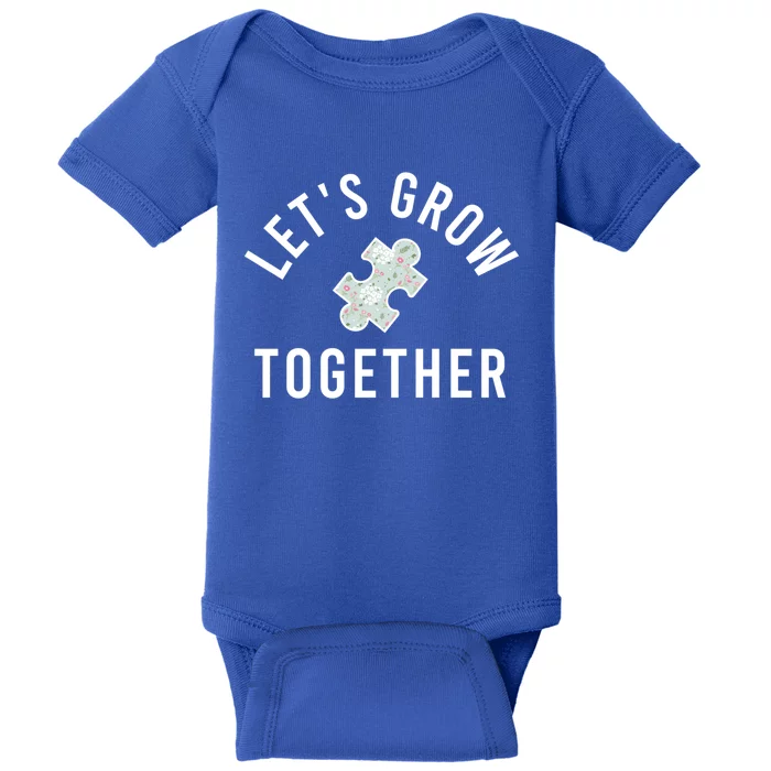 Autism Mom Let's Grow Together Puzzle Piece Autism Awareness Cool Gift Baby Bodysuit