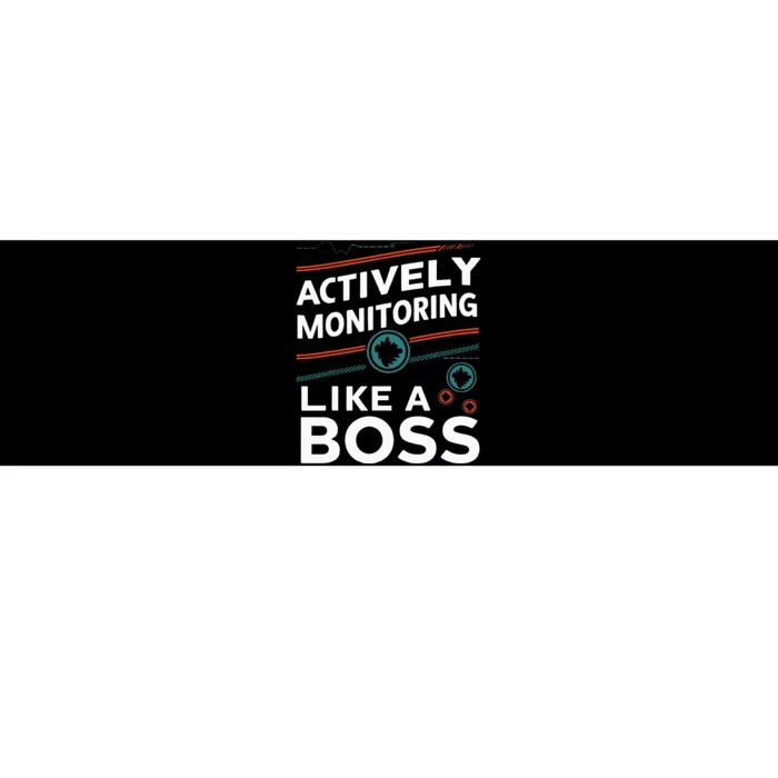 Actively Monitoring Like A Boss Teacher Test Day Bumper Sticker