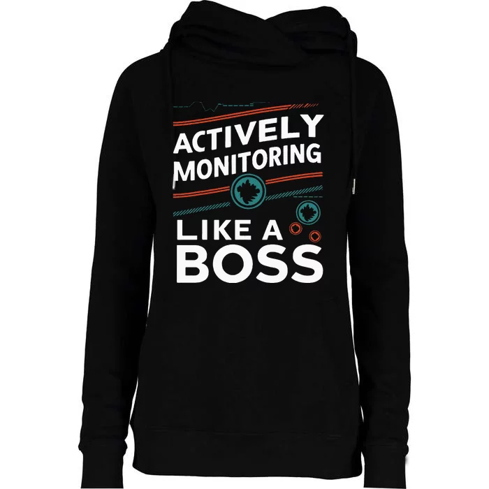 Actively Monitoring Like A Boss Teacher Test Day Womens Funnel Neck Pullover Hood