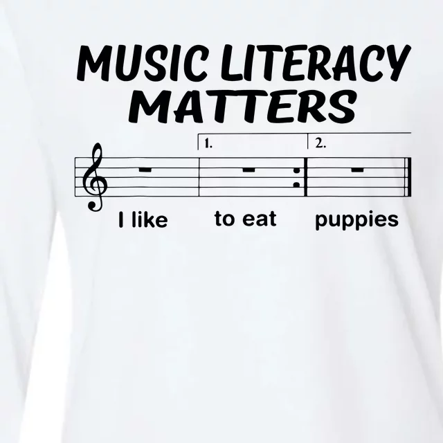 Awesome Music Literacy Matters I Like To Eat Puppies Womens Cotton Relaxed Long Sleeve T-Shirt