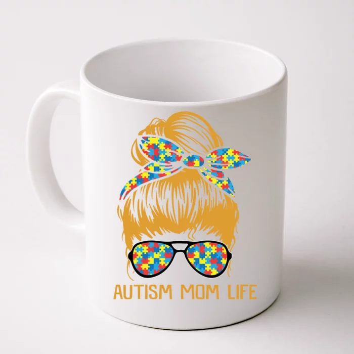 Autism Mom Life Messy Bun Gift Autism Mom Cute Gift Front & Back Coffee Mug