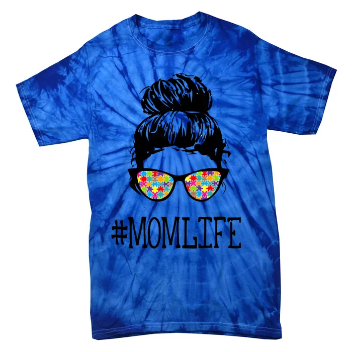 Autism Mom Life Autism Awareness Meaningful Gift Tie-Dye T-Shirt