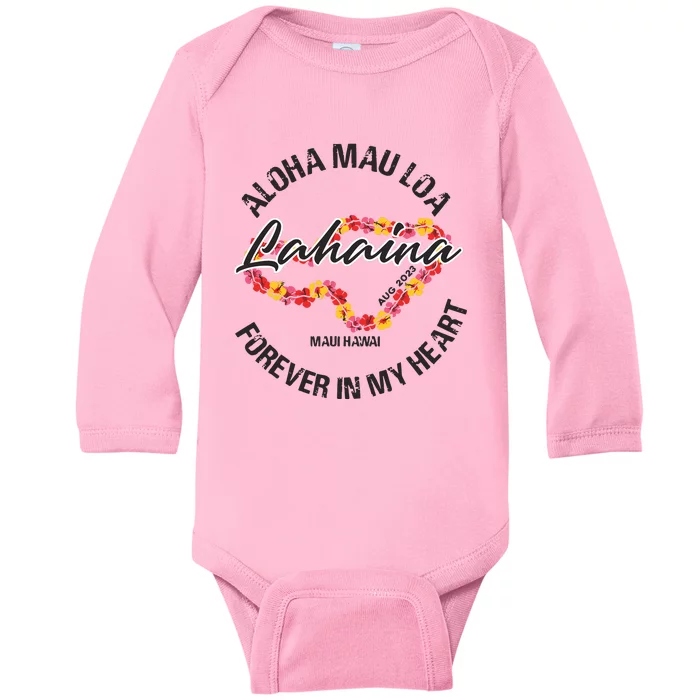 Aloha Mau Loa Forever In My Heart Maui Strong Baby Long Sleeve Bodysuit