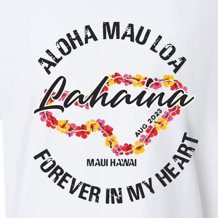 Aloha Mau Loa Forever In My Heart Maui Strong Sueded Cloud Jersey T-Shirt