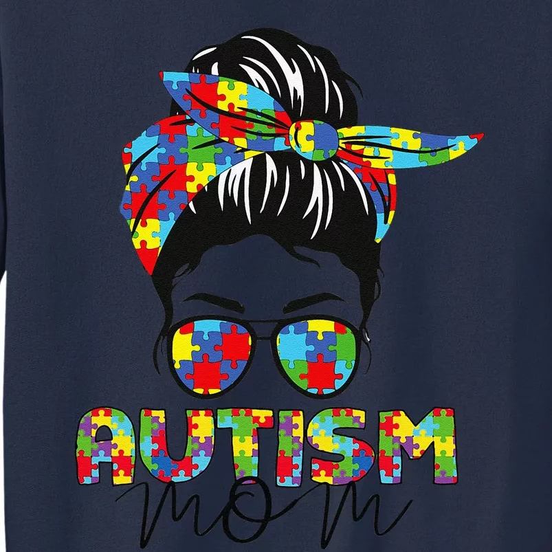 Autism Mom Life Messy Bun Sunglasses Bandana Mother’s Day Sweatshirt